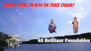 Trace Charm Clarification - Wizards Unite