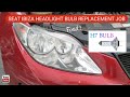 Seat Ibiza Headlight Bulb Replacement Job. How to Change the Headlamp Bulb on Seat Ibiza 2011