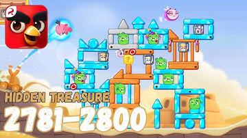 Angry Birds Journey: Levels 2781-2800 (Hidden Treasure) Gameplay - Part 140