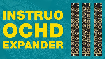 Instruo Ochd Expander. Patch Examples and Deep Dive.