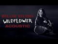 Billie Eilish - WILDFLOWER (Acoustic Version)