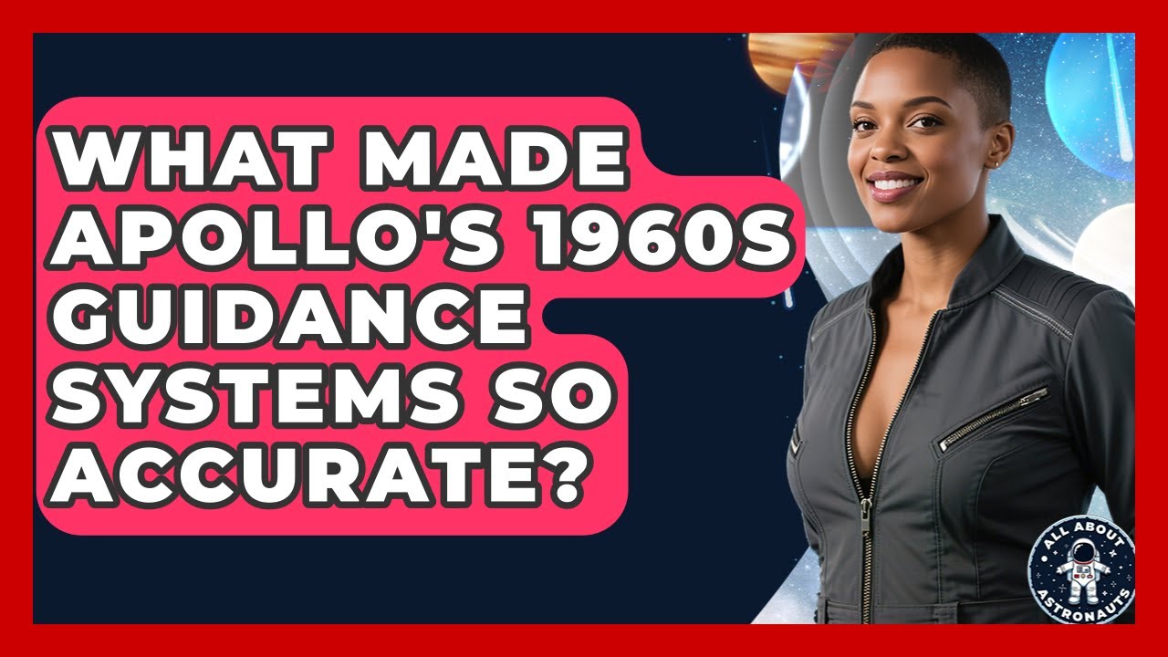 What Made Apollo's 1960s Guidance Systems So Accurate? - All About Astronauts