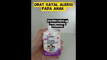Thumbnail of solusi gatal alergi pada anak anak #alergi #obatalergi #obatalergigatal #anak #obat #infoobat #