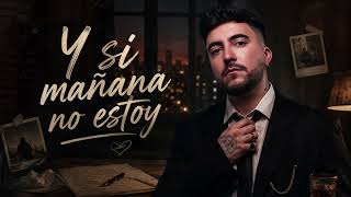 Beret - Y Si Mañana No Estoy