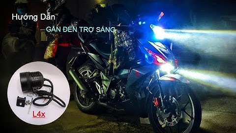 (Hướng dẫn) GẮN ĐÈN TRỢ SÁNG (L4x) cho HONDA Winner 150cc