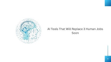 AI Tools That Will Replace 3 Human Jobs Soon