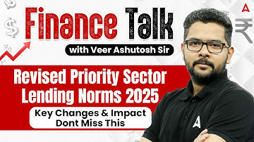 📑 Revised Priority Sector Lending Norms 2025 | Key Changes & Impact | By Veer Ashutosh ✅