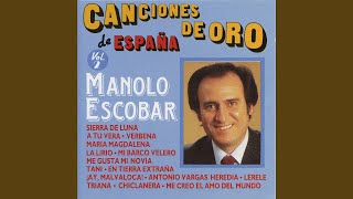 Video thumbnail of "Manolo Escobar - Chiclanera"