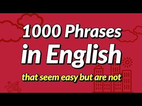 1000 English conversation phrases that seem easy but are not