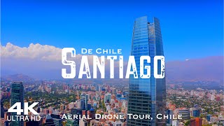 SANTIAGO DE CHILE 2024 🇨🇱 Drone Aerial 4K Ultra HD Dron