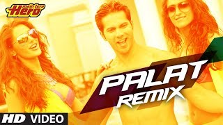 'Main Tera Hero' Palat - Tera Hero Idhar Hai Remix Song | Varun Dhawan, Ileana D'Cruz, Nargis Fakhri