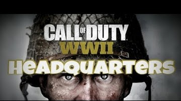 Call Of Duty WWII - Official Headquarters Game Mode Teaser Trailer ✔