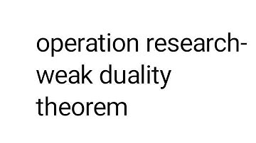 weak duality theorem operation research msc 3rd sem