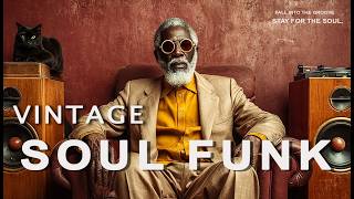 Ultimate Vintage Soul Funk Mix 🔥 Raw Rare Groove & Old School Funk 70s