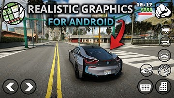 Realistic Insanity Graphics | San Fierro | GTA SA Android