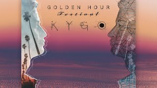 Kygo Golden Hour Festival full liveset