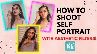 How to click aesthetic self portraits in #B612 App | #shorts screenshot 2