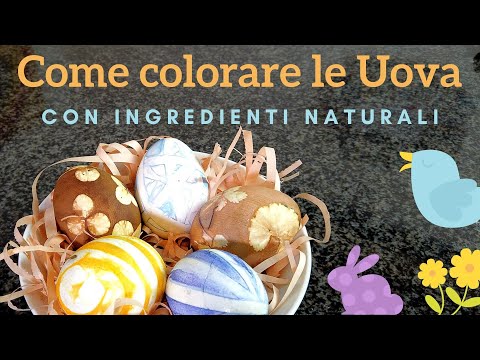 Video: Come Colorare Le Uova Di Pasqua Con Prodotti Naturali