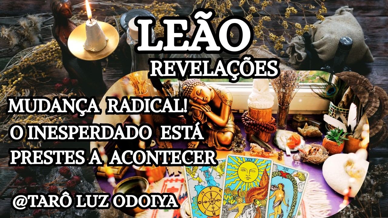 LEÃO🔥✨ QUANDO VOCÊ ACHA QUE NÃO TEM SAÍDA, AÍ ALGO ACONTECE…