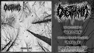 Dysthymia - "Glass Skin" (Parallax | NSE 2024)