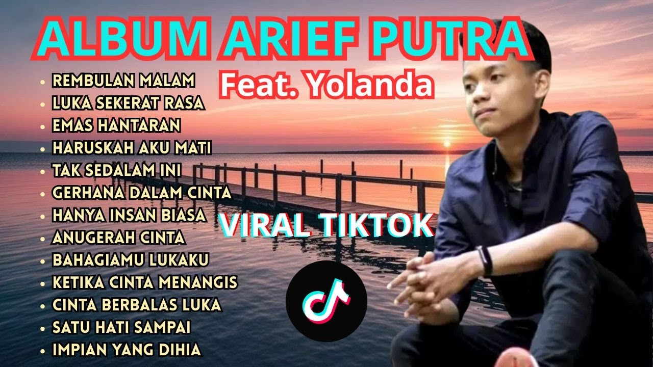Full Album ARIEF PUTRA VIRAL | Rembulan Malam & Tak Sedalam