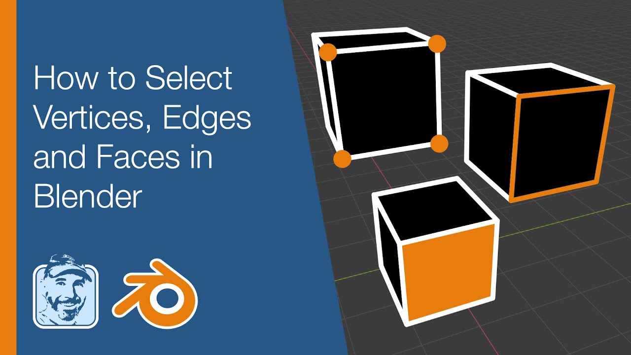 How to Select Vertices, Edges Faces in Blender -