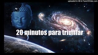 20 Minutos para triunfar