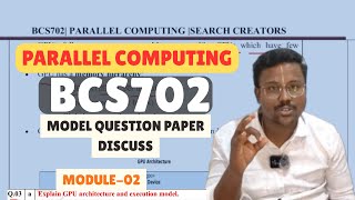 VTU BCS702 Parallel Computing | MQP SOLUTIONS M2 GPU Architecture & Execution Model | 10M Question