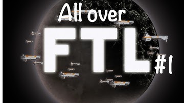 Faster than light (FTL) yourself #1 - I am so bad at this