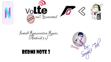 Install Resurrection Remix (Android 7.1) in Redmi Note 3... ||VoLTE Working 100% ||GURANTEED||