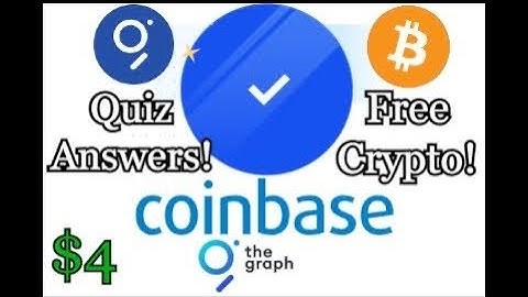Coinbase The Graph Quiz Answers! Free $4 GRT!