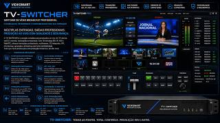 **TV-SWITCHER — Mesa de Corte por Software para Produção ao Vivo | Videomart Broadcast** screenshot 4
