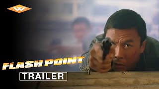 FLASH POINT  Trailer | Action Crime Thriller | Directed by Wilson Yip | Starring Donnie Yen