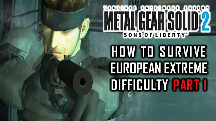 How to Survive Your First European Extreme Run - Metal Gear Solid 2: Sons of Liberty - Part 1