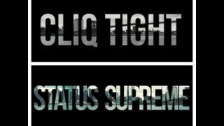 Cliq Tight Status Supreme (NYC Version) #FNLU