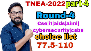 TNEA-2022 | Round-4 | Cse branches | Choice list | part-4 | Top 55 colleges| 77.5 -130