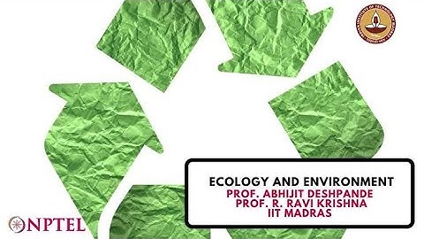 Ecology and Environment | Week 4 Quiz | Assignment 4 Solution | NPTEL 2022 | SWAYAM