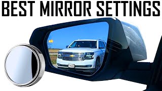 The Best Mirror Settings For Your Passenger Vehicle
