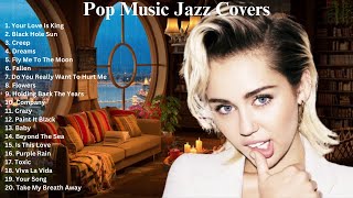 Smooth Jazz Music For Relaxation | Miley Cyrus, Justin Bieber, Prince,