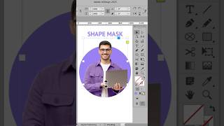 InDesign Quick Tip: Create Shape Masks in a Few Easy Steps! 🔥