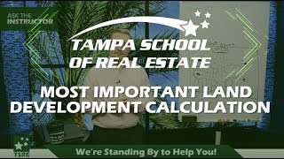Most Important Land Development Calculation