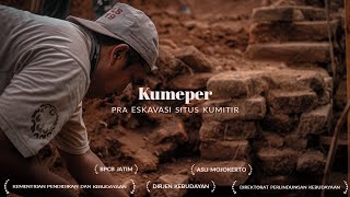 KUMEPER - PRA ESKAVASI SITUS KUMITIR (Tempat Pemujaan Raja Singasari)