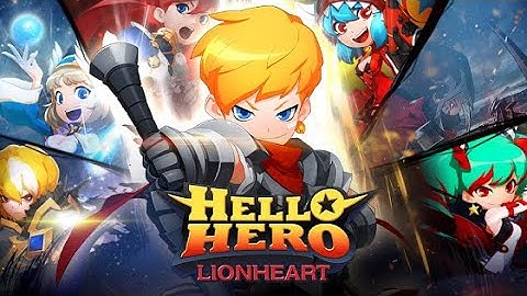 Hello Hero: LionHeart AFK (by SKYWALK) IOS Gameplay Video (HD)