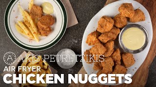 Air Fryer Chicken Nuggets | Akis Petretzikis