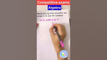 “Algebra Trick for Competitive Exams | Find 3 Consecutive Odd Numbers | Quick Math Shortcut”