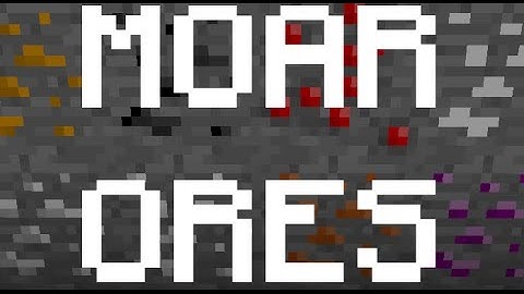 New Mod: More Ores Mod for Forge 1.7.2