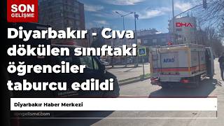 Diyarbakır - Cıva Dökülen Sınıftaki Öğrenciler Taburcu Edildi
