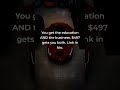 You get the education AND the business. $497 gets you both. Link in bio.