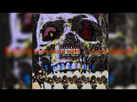 Sadfriend x MUPP – Workin! (sped up)