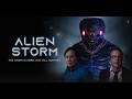 Alien Storm Official Trailer
